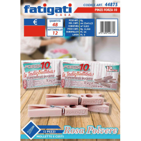 FATIGATI PINZE 12PZ FORZA10 ROSA POLVERE